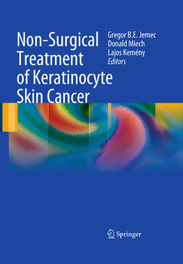 M.D. Jemec Non-Surgical Treatment of Keratinocyte Skin Cancer