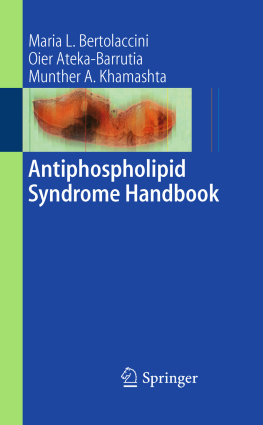 Maria Laura Bertolaccini Antiphospholipid Syndrome Handbook