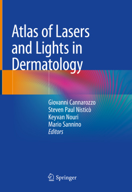 giovanni Cannarozzo Atlas of Lasers and Lights in Dermatology