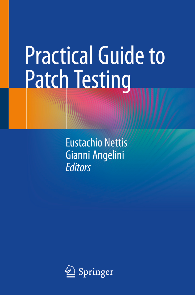 Editors Eustachio Nettis and Gianni Angelini Practical Guide to Patch - photo 1