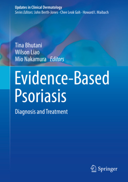 Tina Bhutani - Evidence-Based Psoriasis: Diagnosis and Treatment
