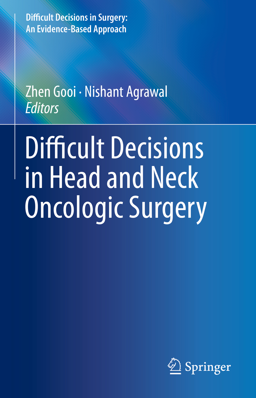 Difficult Decisions in Surgery An Evidence-Based Approach Series Editor Mark - photo 1