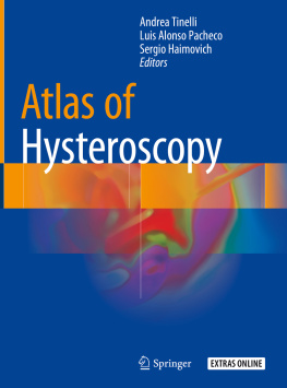 Andrea Tinelli Atlas of Hysteroscopy