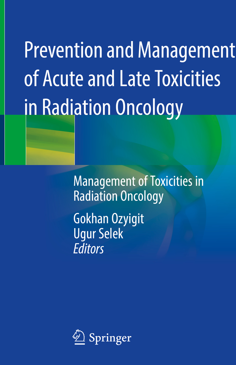 Editors Gokhan Ozyigit and Ugur Selek Prevention and Management of Acute - photo 1