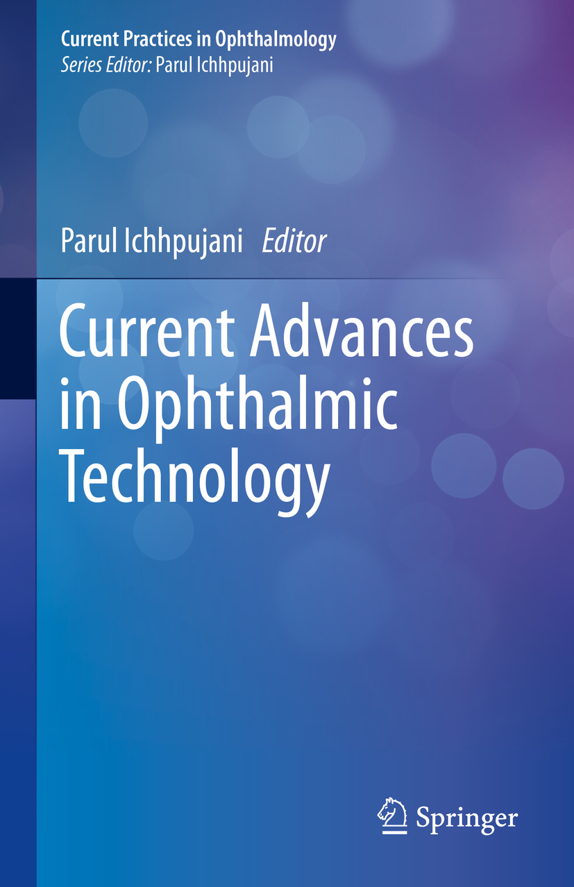 Current Practices in Ophthalmology Series Editor Parul Ichhpujani Department - photo 1