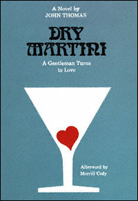 title Dry Martini A Gentleman Turns to Love Lost American Fiction - photo 1