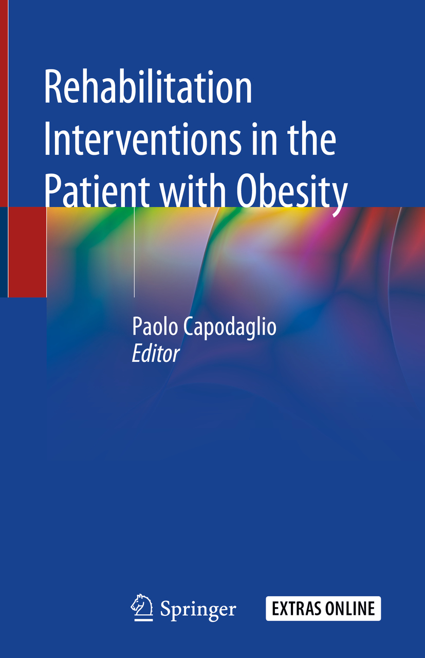 Editor Paolo Capodaglio Rehabilitation Interventions in the Patient with - photo 1