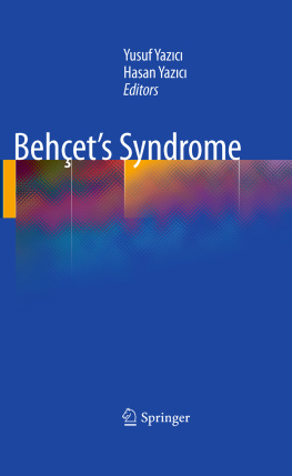 Yusuf Yazıcı (editor) Behçet’s Syndrome