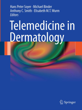 Hans Peter Soyer (editor) - Telemedicine in Dermatology