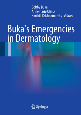 Bobby Buka (editor) - Bukas Emergencies in Dermatology