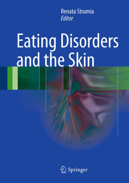 Renata Strumia (editor) Eating Disorders and the Skin