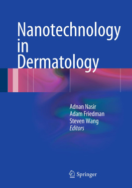 Adnan Nasir (editor) - Nanotechnology in Dermatology