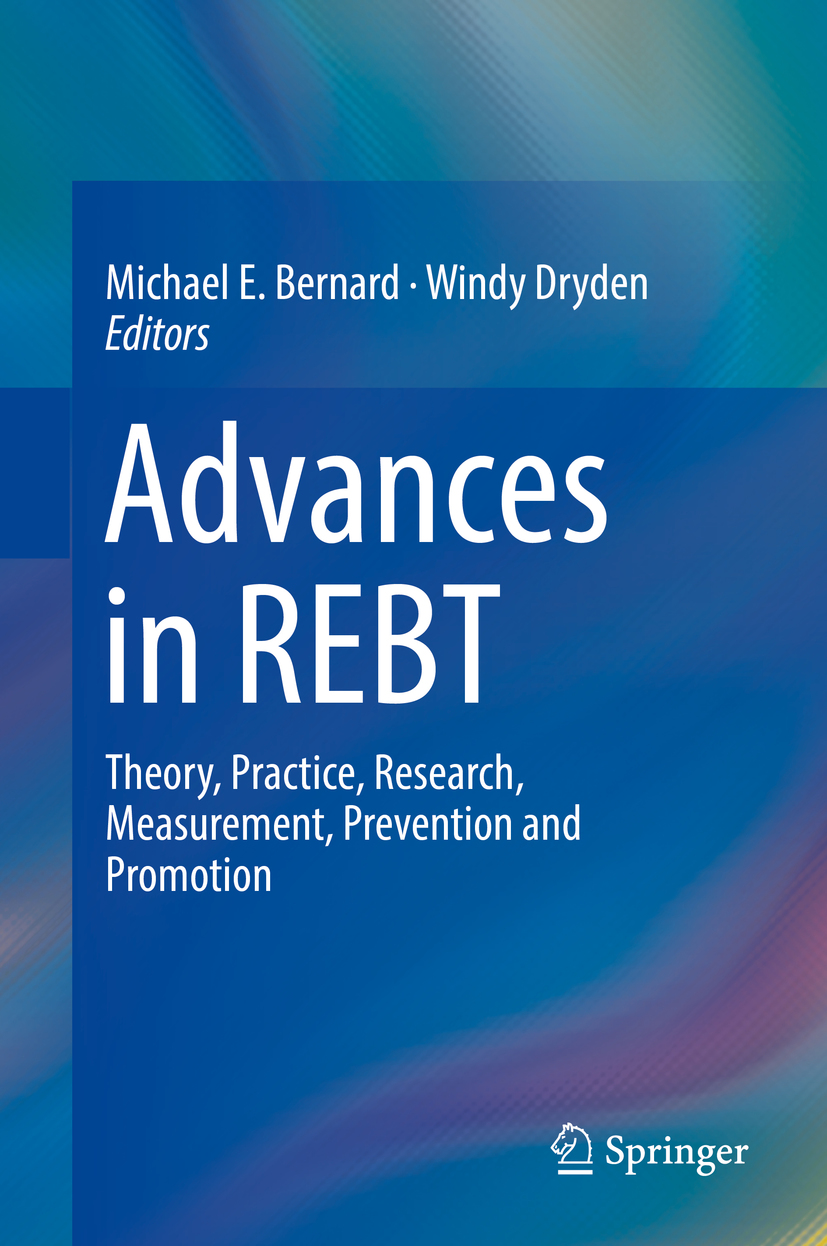 Editors Michael E Bernard and Windy Dryden Advances in REBT Theory - photo 1