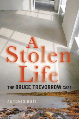 Antonio Buti - A Stolen Life: The Bruce Trevorrow Case