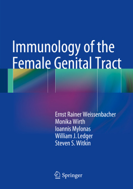 Ernst Rainer Weissenbacher Immunology of the Female Genital Tract