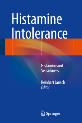 Reinhart Jarisch - Histamine Intolerance: Histamine and Seasickness