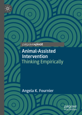 Angela K. Fournier Animal-Assisted Intervention: Thinking Empirically