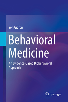 Yori Gidron Behavioral Medicine: An Evidence-Based Biobehavioral Approach