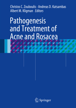 Christos C. Zouboulis - Pathogenesis and Treatment of Acne and Rosacea