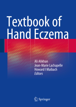 Ali Alikhan (editor) Textbook of Hand Eczema