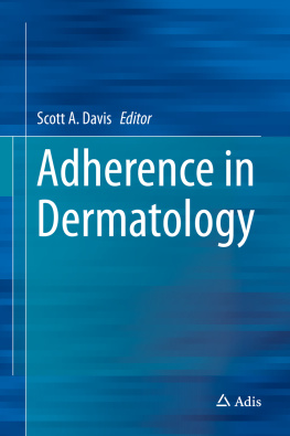 Scott A. Davis Adherence in Dermatology