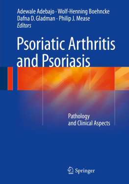 Adewale Adebajo Psoriatic Arthritis and Psoriasis: Pathology and Clinical Aspects