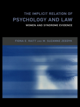 Raitt Fiona - The Implicit Relation of Psychology and Law