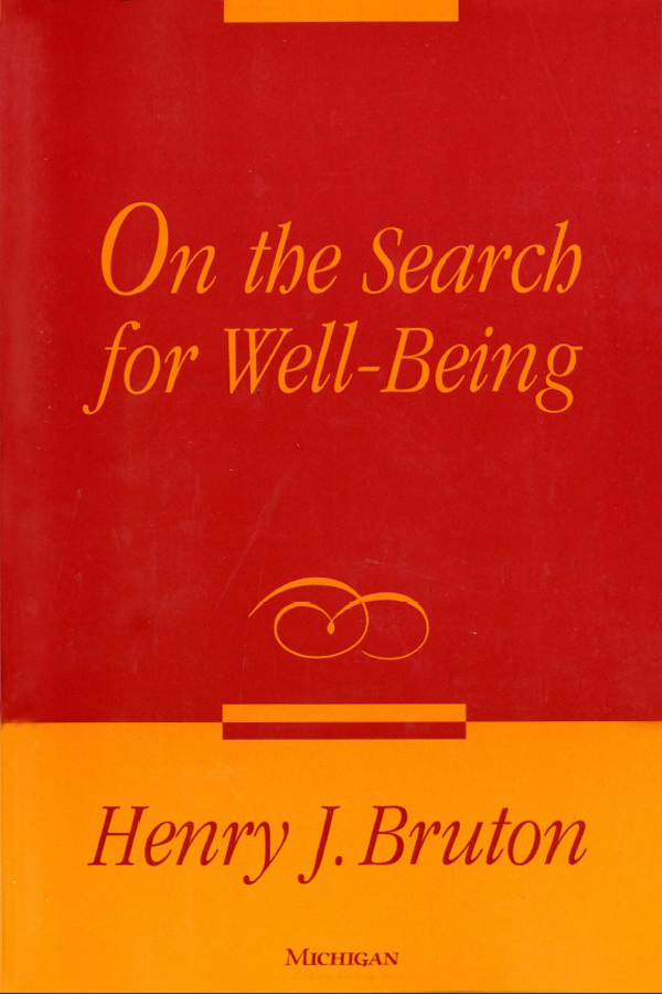 On the Search for Well-Being On the Search for Well-Being H ENRY J B RUTON - photo 1