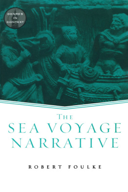 Foulke Robert - The Sea Voyage Narrative