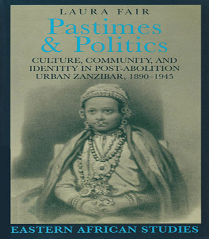 Pastimes and Politics Eastern African Studies Revealing Prophets Edited by - photo 1