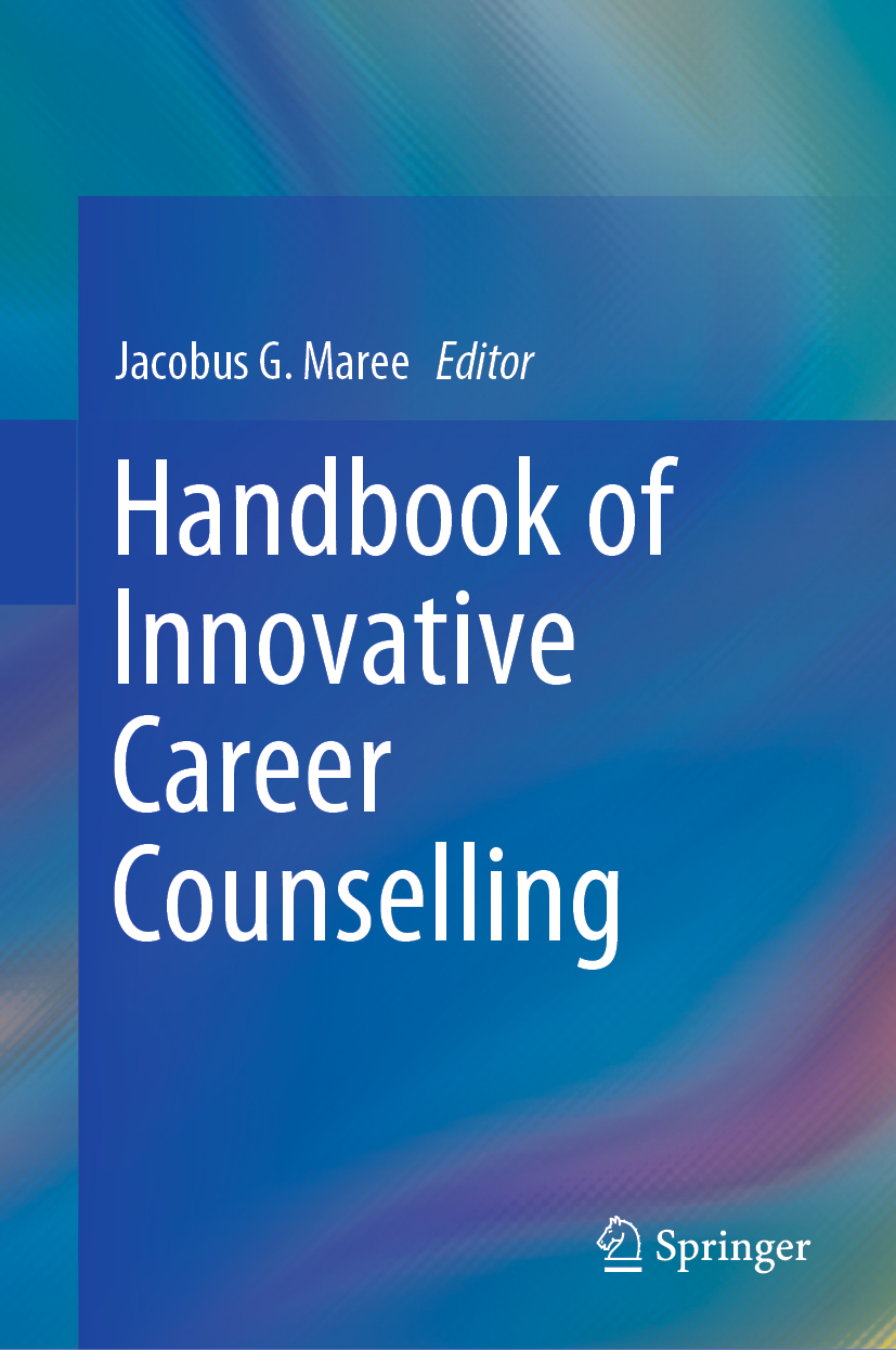 Editor Jacobus G Maree Handbook of Innovative Career Counselling - photo 1