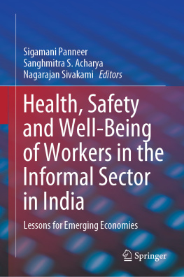 Sigamani Panneer - Health, Safety and Well-Being of Workers in the Informal Sector in India: Lessons for Emerging Economies