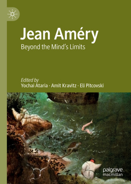 Yochai Ataria - Jean Améry: Beyond the Minds Limits