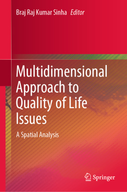 Braj Raj Kumar Sinha - Multidimensional Approach to Quality of Life Issues: A Spatial Analysis