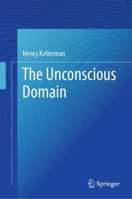 Henry Kellerman - The Unconscious Domain