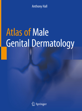 Anthony Hall - Atlas of Male Genital Dermatology