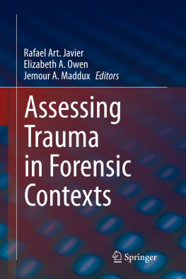 Rafael Art. Javier - Assessing Trauma in Forensic Contexts