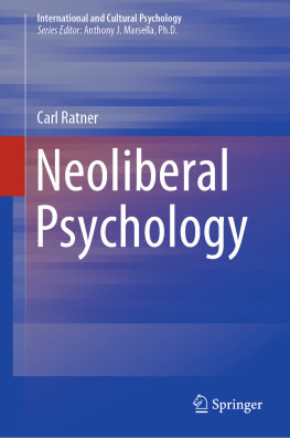 Carl Ratner - Neoliberal Psychology