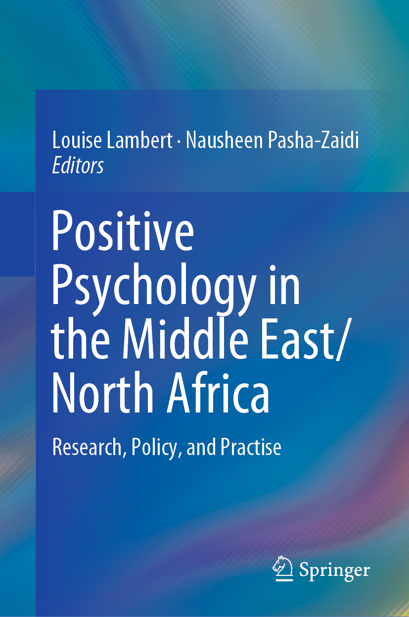 Editors Louise Lambert and Nausheen Pasha-Zaidi Positive Psychology in the - photo 1