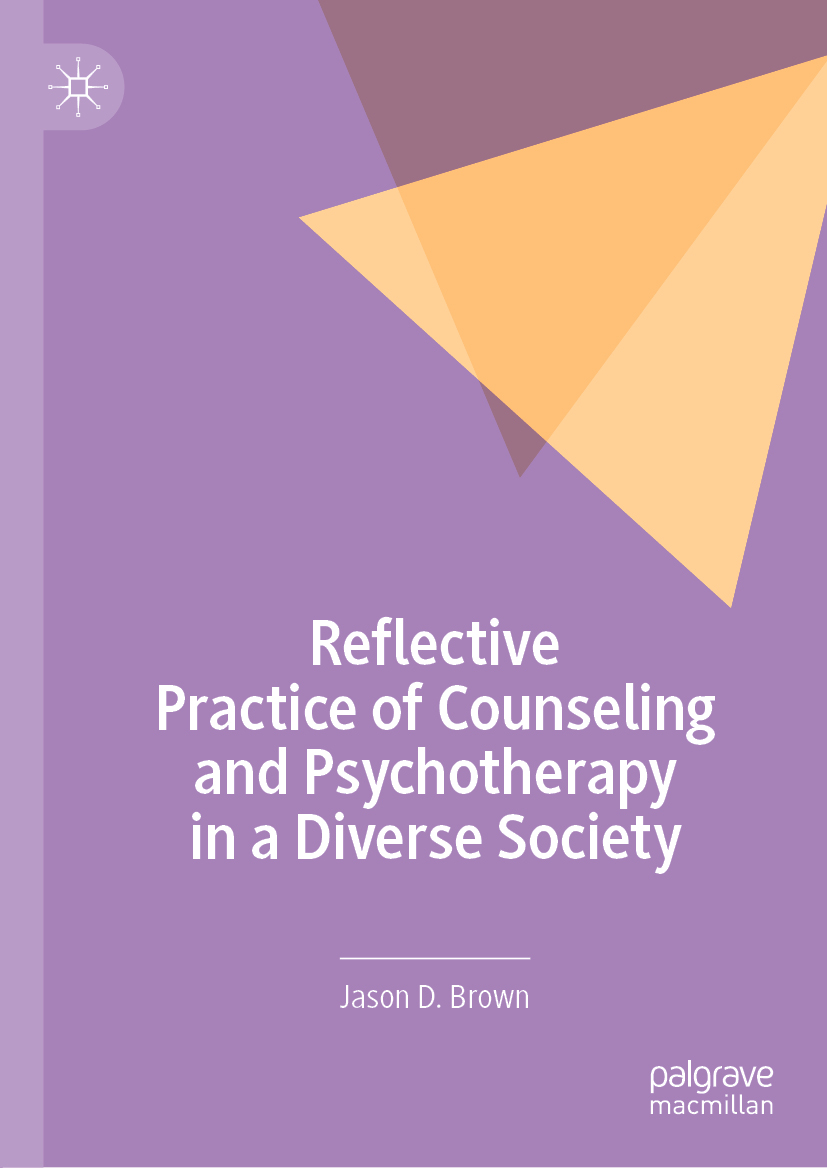 Jason D Brown Reflective Practice of Counseling and Psychotherapy in a - photo 1