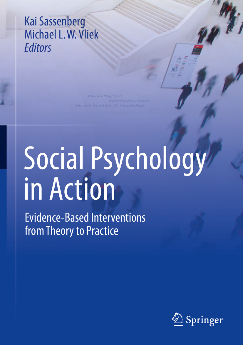 Editors Kai Sassenberg and Michael L W Vliek Social Psychology in Action - photo 1