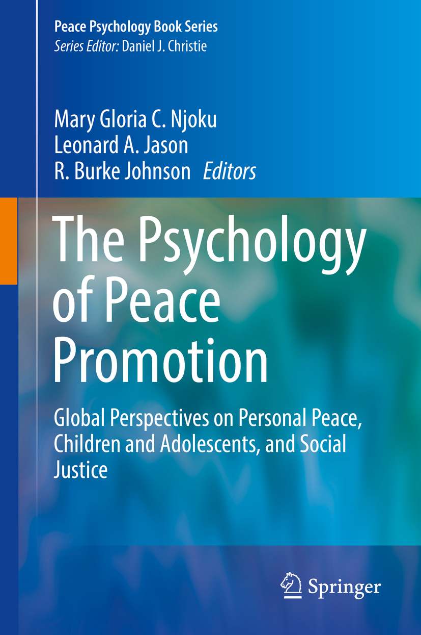 Peace Psychology Book Series Series Editor Daniel J Christie Series - photo 1