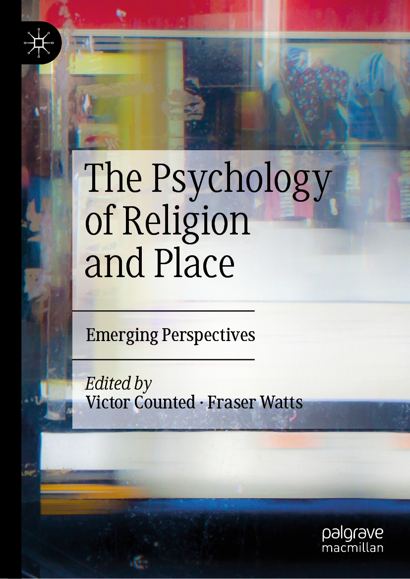 Editors Victor Counted and Fraser Watts The Psychology of Religion and - photo 1