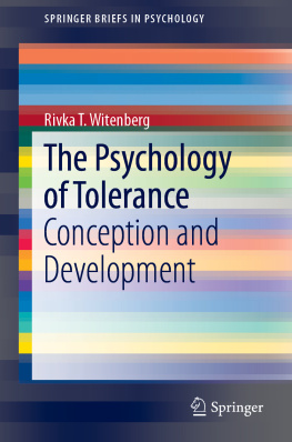 Rivka T. Witenberg - The Psychology of Tolerance: Conception and Development