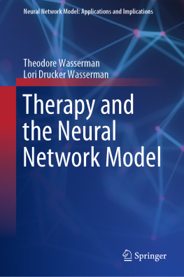 Theodore Wasserman - Therapy and the Neural Network Model
