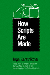 title How Scripts Are Made author Karetnikova Inga publisher - photo 1