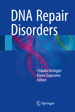 Chikako Nishigori - DNA Repair Disorders