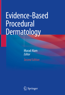 Murad Alam - Evidence-Based Procedural Dermatology