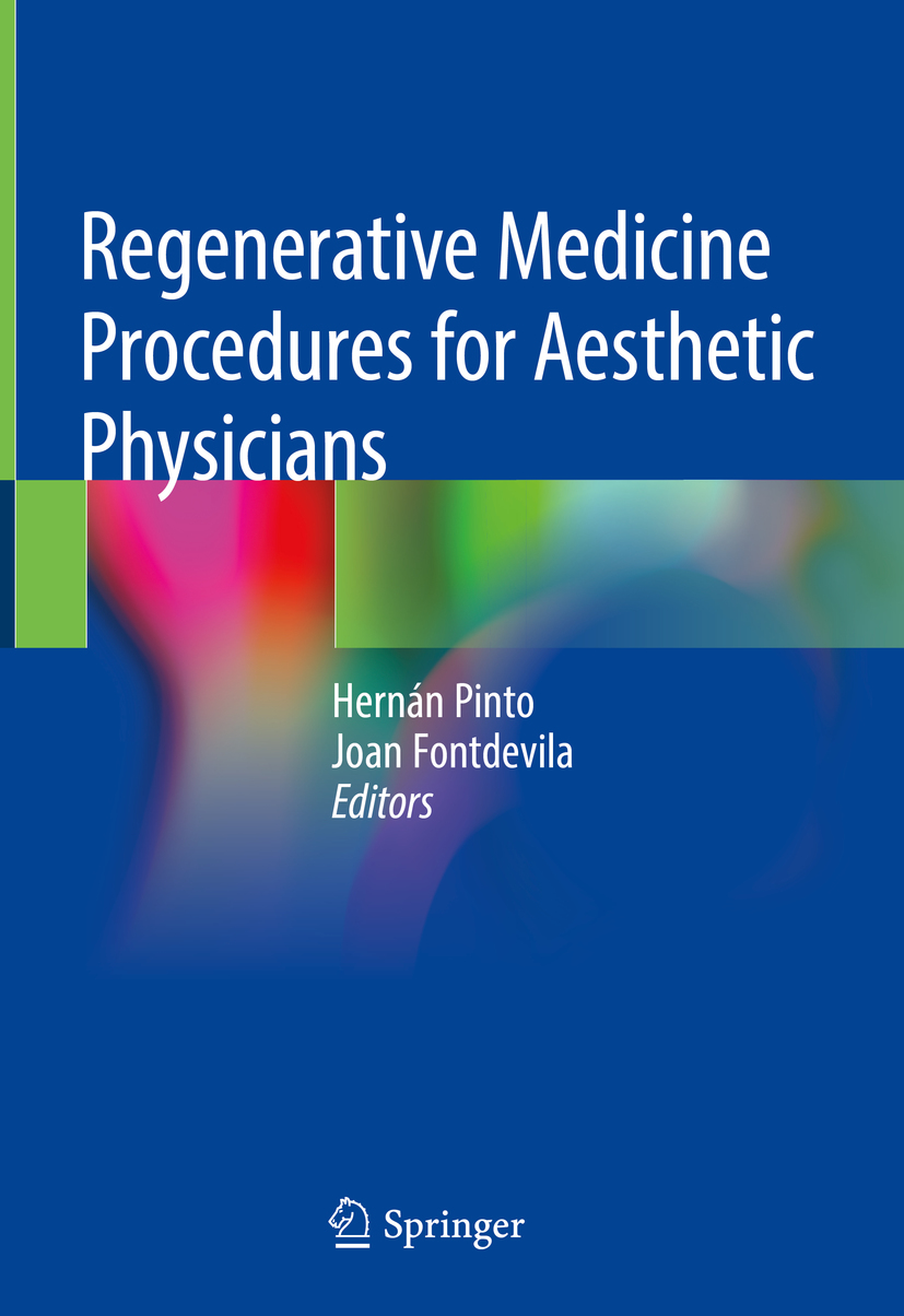 Editors Hernn Pinto and Joan Fontdevila Regenerative Medicine Procedures - photo 1