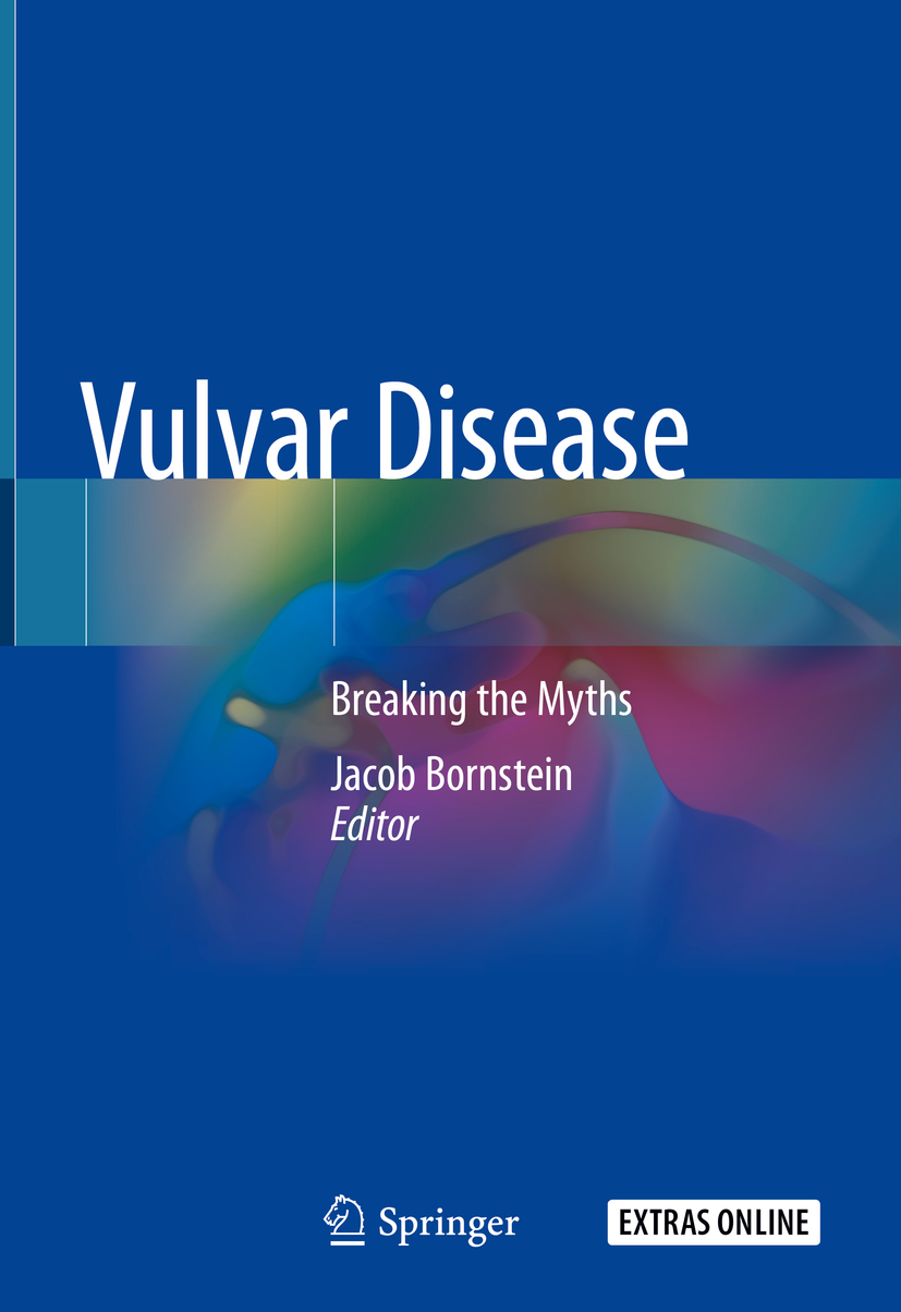 Editor Jacob Bornstein Vulvar Disease Breaking the Myths Editor - photo 1